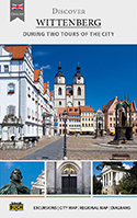 Cover Travel Guide Discover Wittenberg - English Version, published by Schmidt-Buch-Verlag Wernigerode Cover Discover Wittenberg - English Travel Guide